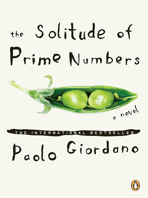 Title details for The Solitude of Prime Numbers by Paolo Giordano - Available